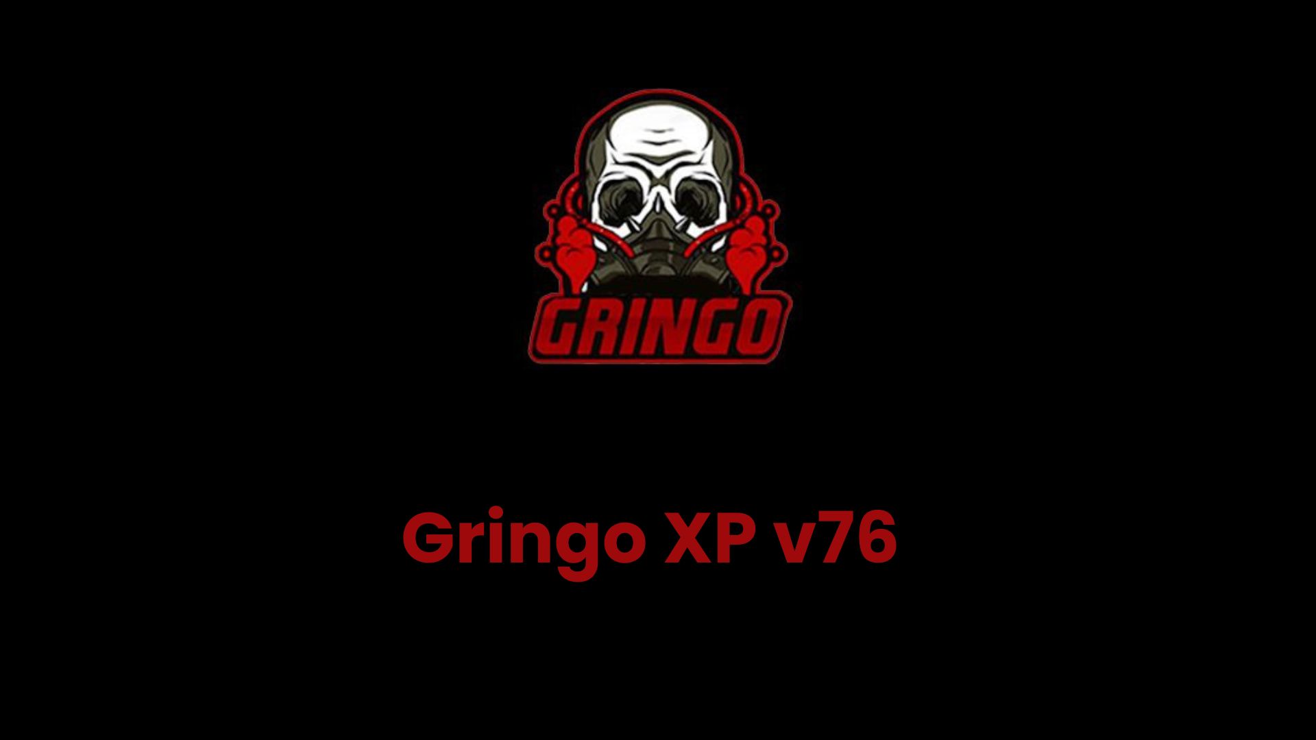 Gringo XP v76