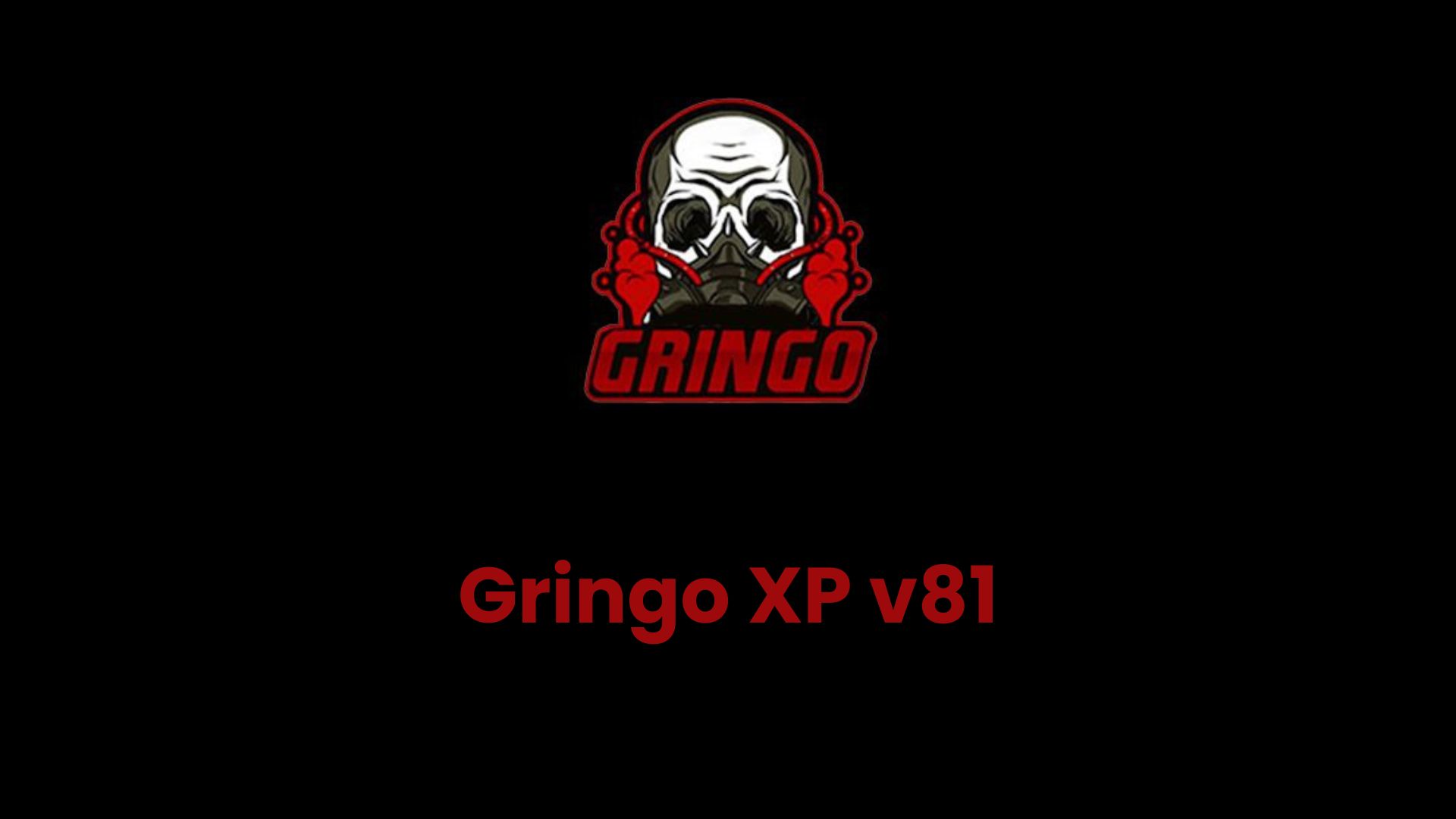 Gringo XP v81