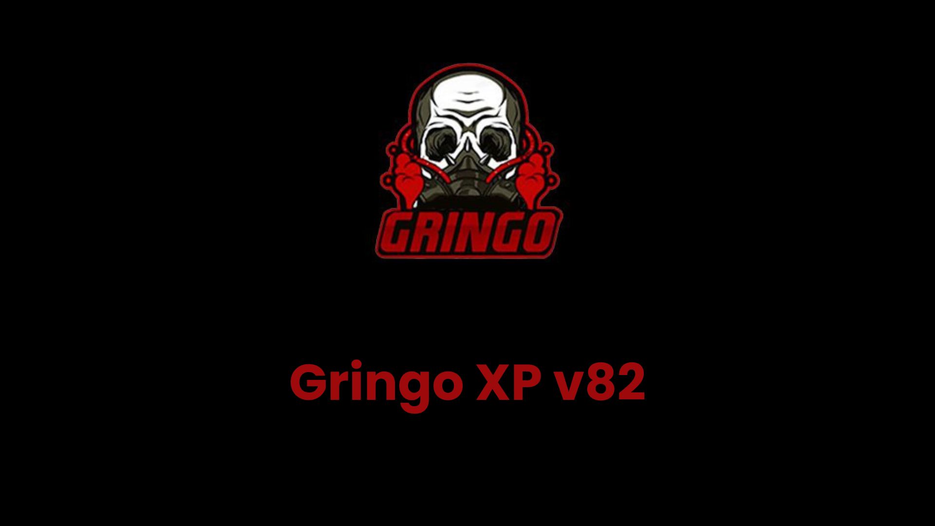 Gringo XP v82