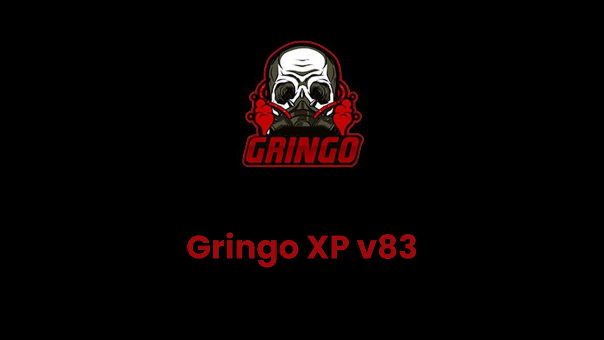 Gringo XP v83